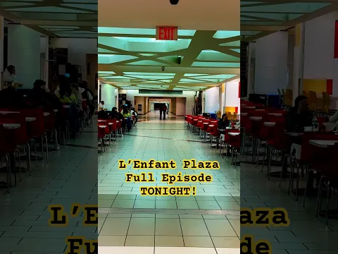 L’Enfant Plaza and the Horsemen of Failed Retail on the DC Metro OUT TONIGHT! | T15D5 ExLog #shorts