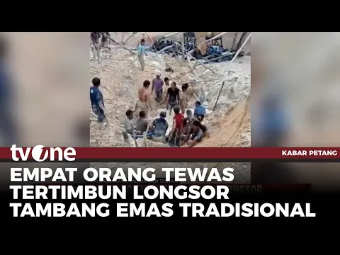 Tambang Emas Tradisional Longsor, 4 Orang Tewas