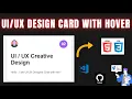 Day 47 - Designer Card Hover Effect Using HTML CSS Free Source Code
