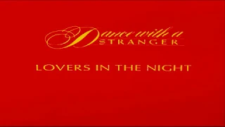 Download Dance With A Stranger  -  Lovers In The Night MP3