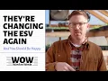 They re Changing the ESV Again