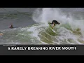 Lagu Surfing A Rarely Breaking River Mouth