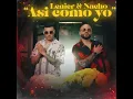 ASI COMO YO- YANDEL LENIER- #yandel #lenier