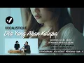 Download Lagu DIA YANG AKAN KULUPA - VOCALISTIQUE [Official Music Video]