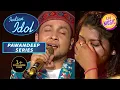 Download Lagu Pawandeep के इन Renditions ने किया Arunita को भावुक | Indian Idol Season 12 | Pawandeep Series