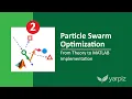 Particle Swarm Optimization in MATLAB - Yarpiz Tutorial