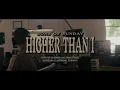 Higher Than I | Sons Of Sunday