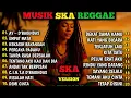 TOP HITS BAND NOSTALGIA 2025 | FULL ALBUM REGGAE 🎧 🔥KUMPULAN MUSIK COVER SKA REGGAE TERBARU 🔥🎵