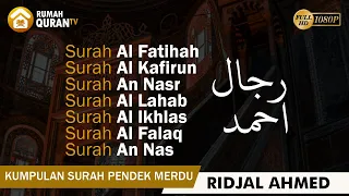 kumpulan surah pendek al quran juz 30 paling merdu menyejukkan hati dan pikiran ridjal ahmed