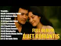 Download Lagu RHOMA IRAMA DUET ROMANTIS  || FULL ALBUM DANGDUT LAWAS