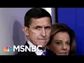 Secrecy Of Michael Flynn Intercepts Complicates Response To Judge's Order | Rachel Maddow | MSNBC