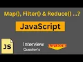 map filter reduce in JavaScript JavaScript Interview Question