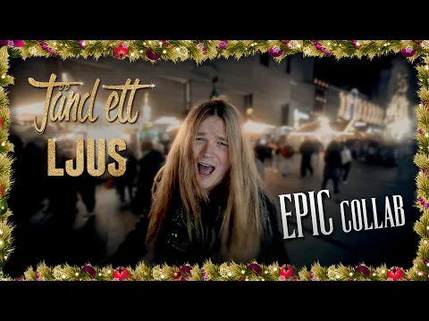 Video Thumbnail: TÄND ETT LJUS - Rock version (Epic Christmas Collab)