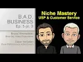 USP and Customer Service - Niche Mastery Ep5 Pt3