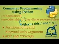 Python Programming Basics to Advanced Positional Keyword Optional Variable-length Arguments Lab 27