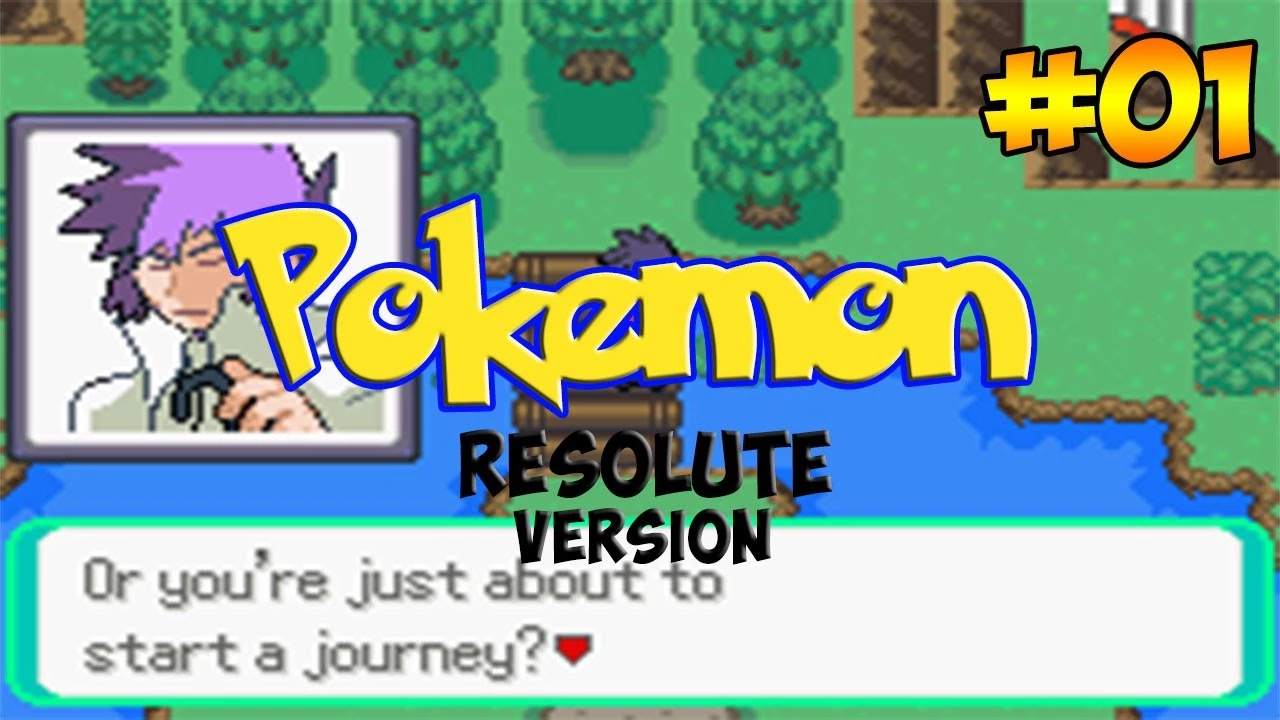 Pokemon Resolute Version! Part 1