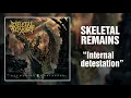 Skeletal Remains - Internal detestation (Devouring Mortality)