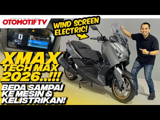 YAMAHA XMAX TECH MAX 2026..!!! WINDSCREEN ELECTRIC, MESIN & KELISTIKAN ADA YANG BARU l Otomotif TV