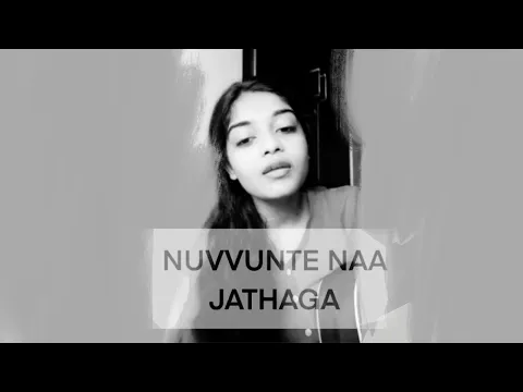 Download MP3 Nuvvunte naa jathagaa | I (manoharudu) | A R Rahman  | Cover by Snigdha Mandava