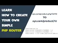 Learn how to create your own simple PHP Router
