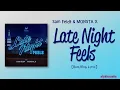 Sam Feldt & MONSTA X - Late Night Feels [Color_Coded_Eng Lyrics]