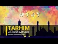 Download Lagu SHALAWAT TARHIM SAHUR BULAN PUASA SEBELUM IMSAK TEKS