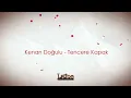Kenan Doğulu - Tencere Kapak