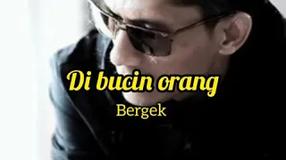 Download BERGEK - DIBUCIN ORANG (LIRIK) | LAGU ACEH TERBARU MP3