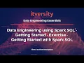 Data Engineering using Spark SQL - Getting Started