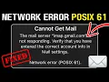 How to Fix Network Error POSIX 61 - Apple Mail Error SOLVED
