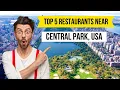Top 5 Restaurants near Central Park New York City USA