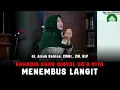 Download Lagu Rahasia Agar Doa Kita Menembus Langit - dr. Aisah Dahlan, CMHt., CM. NLP