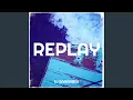 Download Lagu Replay