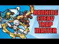 Ranking Every Trap Master
