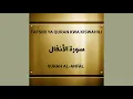 Download Lagu 8 SURAH AL-ANFAL (Tafsiri ya Quran kwa Kiswahili Kwa Sauti, Audio)