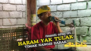 terbaru lagu sasak haram yak tulak timak nangis darak gazali alba 05