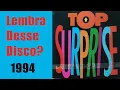 Download Lagu Top Surprise (1994) Lembra desse disco?