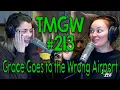 TMGW Grace Goes to the Wrong Airport