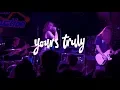 Download Lagu Yours Truly (Full Set) @ Chain Reaction