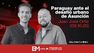Paraguay ante el desafío urbano de Asunción – Juan José Ortiz (09.10.26)