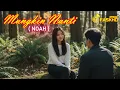 Lagu Mungkin Nanti – Lagu Patah Hati yang Bikin Diam | NOAH