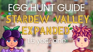 Let s win this Egg Hunt Guide 1 6 Year One Stardew Valley Expanded