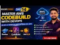 AWS CodeBuild Tutorial Complete CI Setup with CodeCommit DevOps Series Day 14
