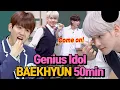 (50 minutes) Baekhyun clips that are just too cute and funny