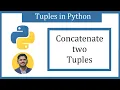 How to Concatenate two Python Tuples Amit Thinks