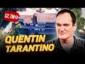 Quentin Tarantino How the iconic director lives and how much he earns