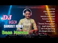 Download Lagu DJ Disco Dangdut Remix Bass Mantul 🎧 Enak Buat Goyang Vol. 4🎧 #djremix #dangdutremix