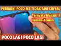 Download Lagu SERVIS HP POCO M3 NO SIGNAL//TIDAK ADA LAYANAN