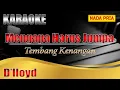 Download Lagu Mengapa Harus Jumpa | D'lloyd | Karaoke | Karaoke Nada Pria