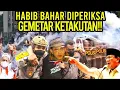 Download Lagu HABIB BAHAR MENOLAK DIPERIKSA!! PENDUKUNG HABIB GEMETAR KETAKUTAN‼️